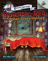 Beneath the Bed and Other Scary Stories book cover