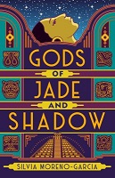 Gods of Jade and Shadow book cover