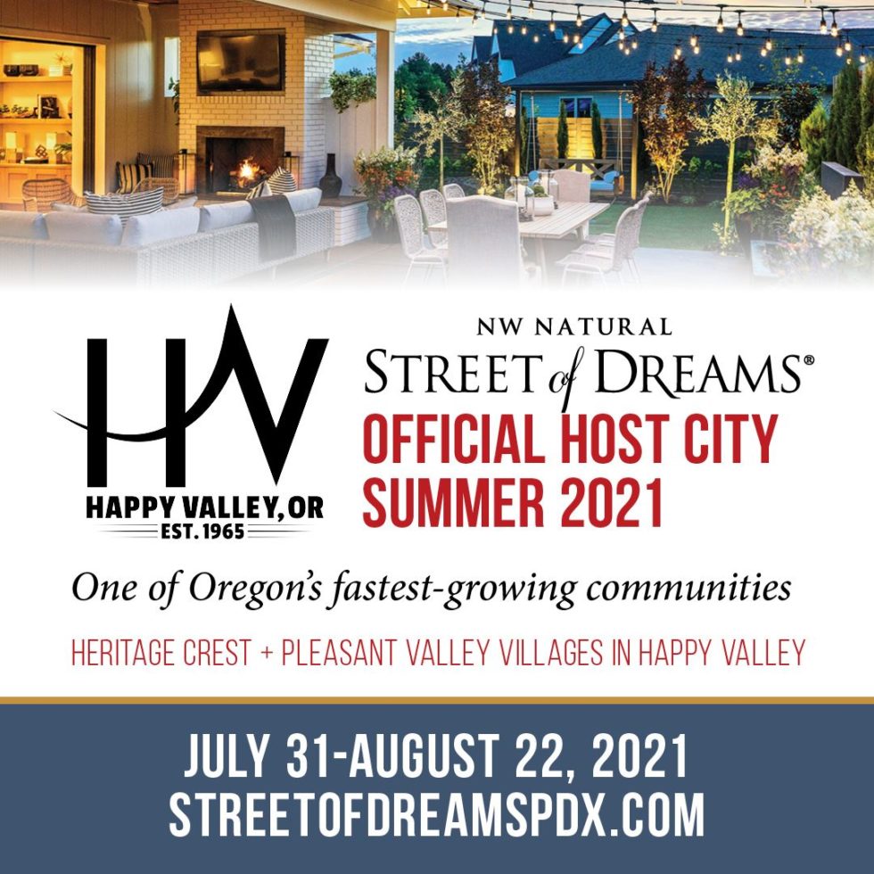 Street of Dreams 2021 City of Happy Valley