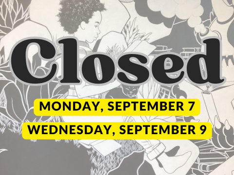 PICNICITY AND LABOR DAY CLOSED